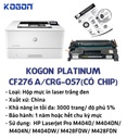 Hộp mực in laser KOGON PLATINUM CF276A/CRG-057 (3K, black, có chíp) - Dùng cho máy Pro M404d/ M404dw * LBP 223dw/ 226dw