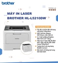 MÁY IN LASER BROTHER HL-L5210DW